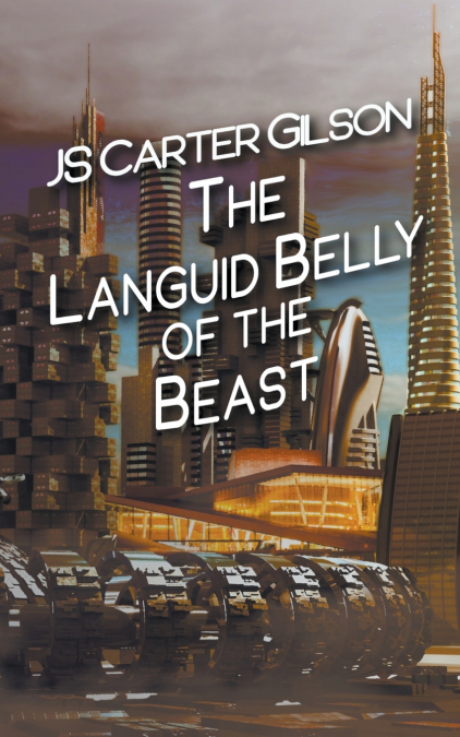 THE LANGUID BELLY OF THE BEAST