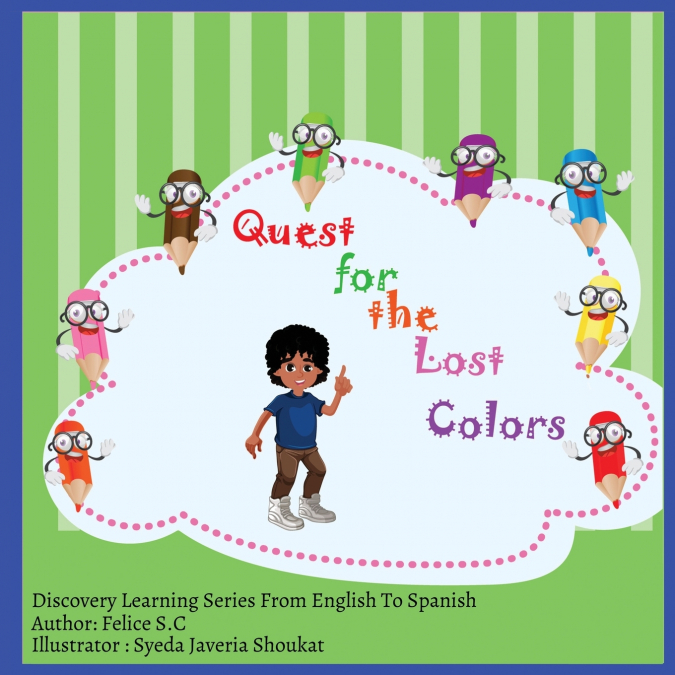 QUEST FOR THE LOST COLORS