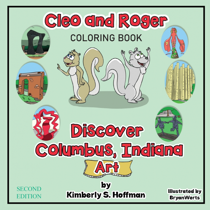 CLEO AND ROGER DISCOVER COLUMBUS, INDIANA - ART (COLORING BO