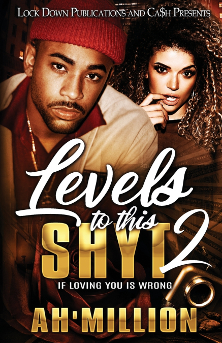 LEVELS TO THIS SHYT 2