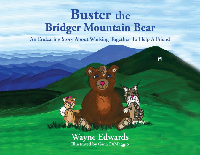 BUSTER THE BRIDGER MOUNTAIN BEAR