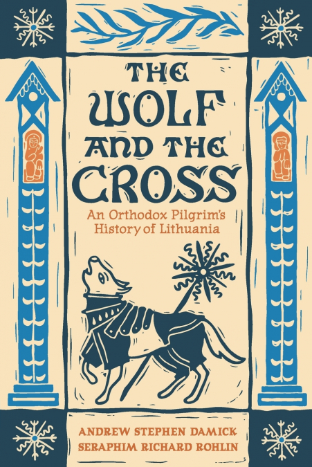 THE WOLF AND THE CROSS