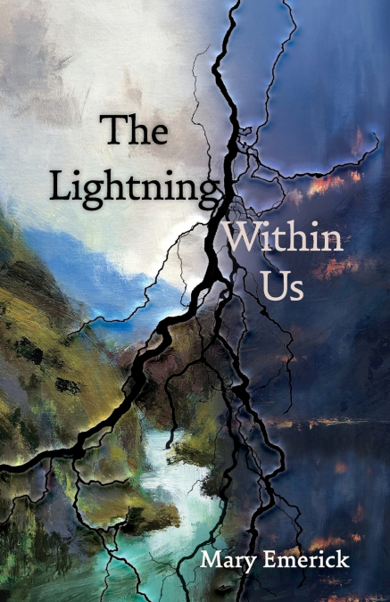 THE LIGHTNING WITHIN US