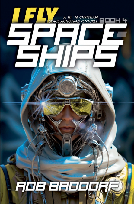 I FLY SPACESHIPS, BOOK 4