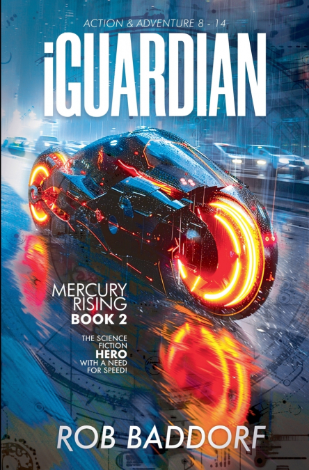 IGUARDIAN, MERCURY RISING (BOOK 2)