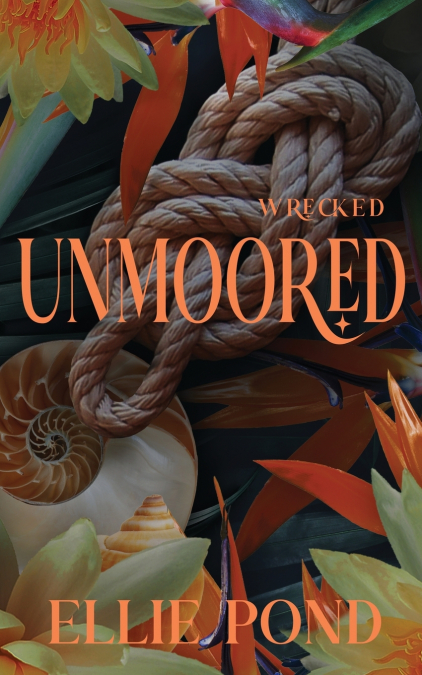 UNMOORED