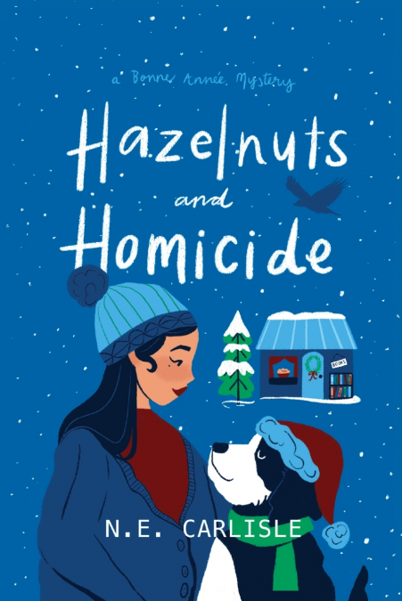 HAZELNUTS AND HOMICIDE