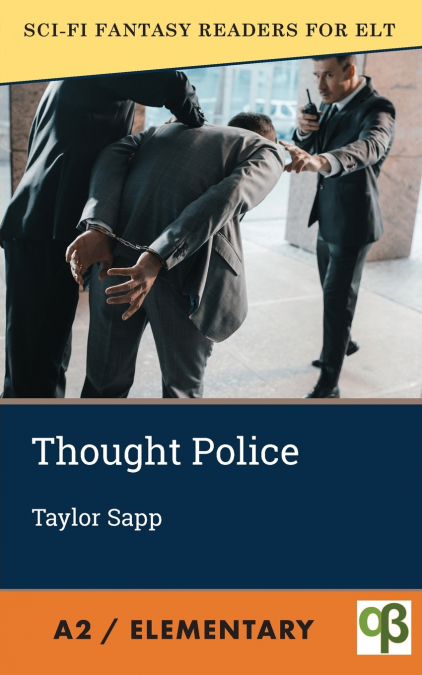 THOUGHT POLICE