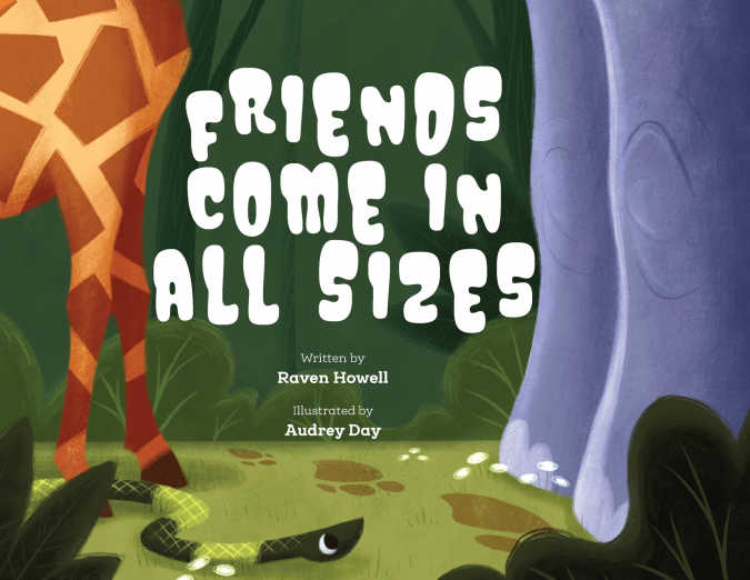 FRIENDS COME IN ALL SIZES