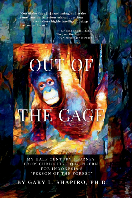 OUT OF THE CAGE