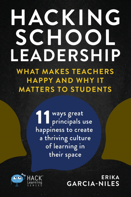 HACKING SCHOOL LEADERSHIP