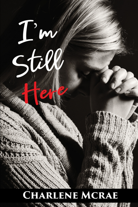 I?M STILL HERE