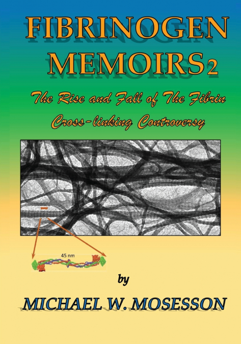 FIBRINOGEN MEMOIRS 2