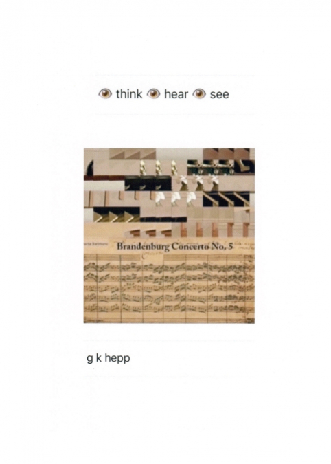 I THINK I HEAR I SEE