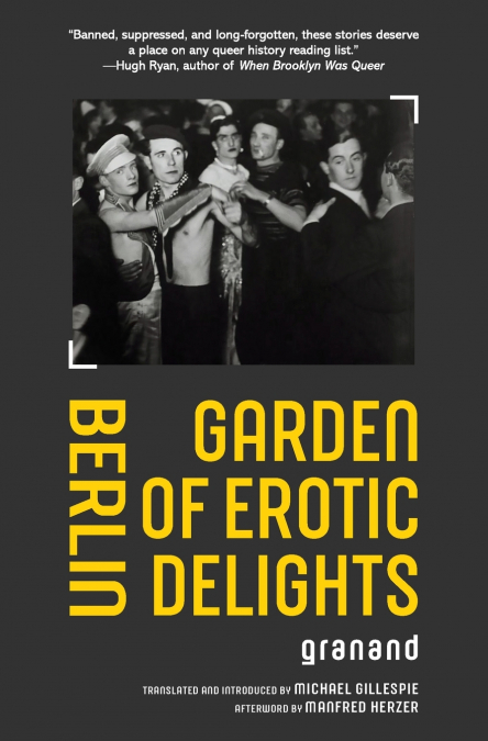 BERLIN GARDEN OF EROTIC DELIGHTS