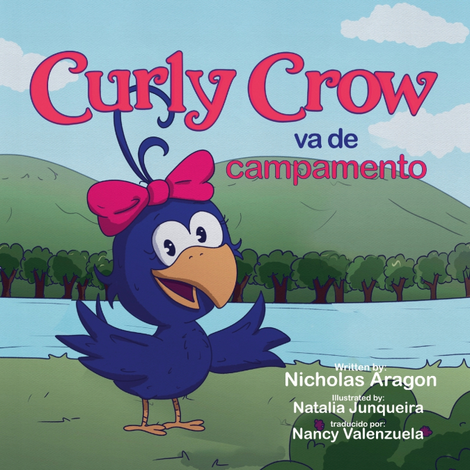 CURLY CROW VA DE CAMPAMENTO
