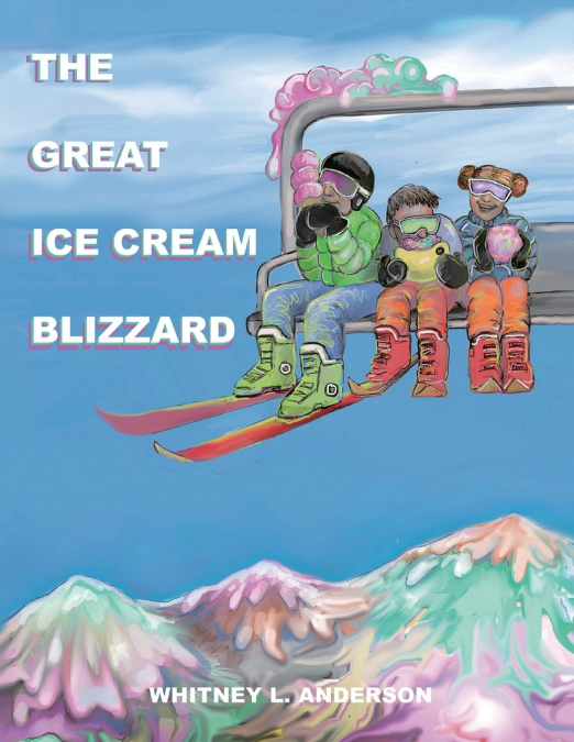 THE GREAT ICE CREAM BLIZZARD