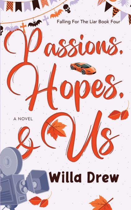 PASSIONS, HOPES, & US