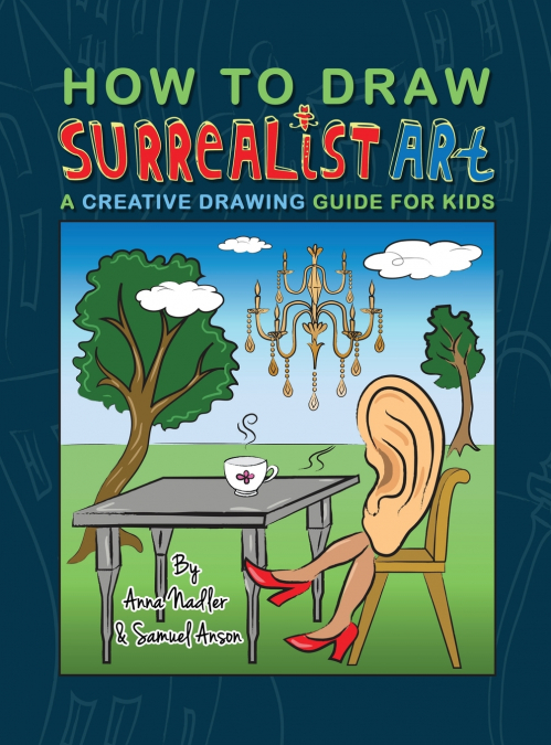 HOW TO DRAW SURREALIST ART