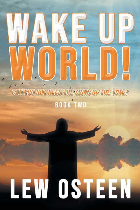 WAKE UP WORLD!