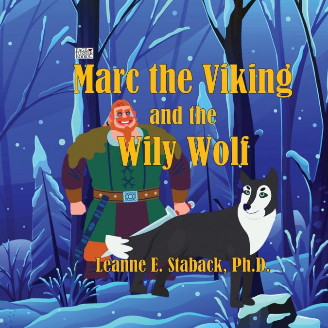 MARC THE VIKING AND THE WILY WOLF