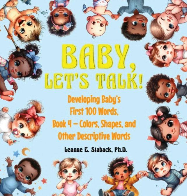 BABY, LET?S TALK! DEVELOPING BABY?S FIRST 100 WORDS, BOOK 4