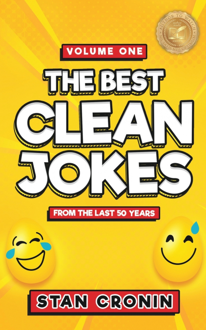 BEST CLEAN JOKES FROM THE LAST 50 YEARS - VOLUME ONE