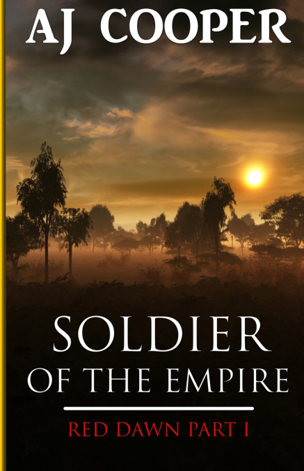 SOLDIER OF THE EMPIRE