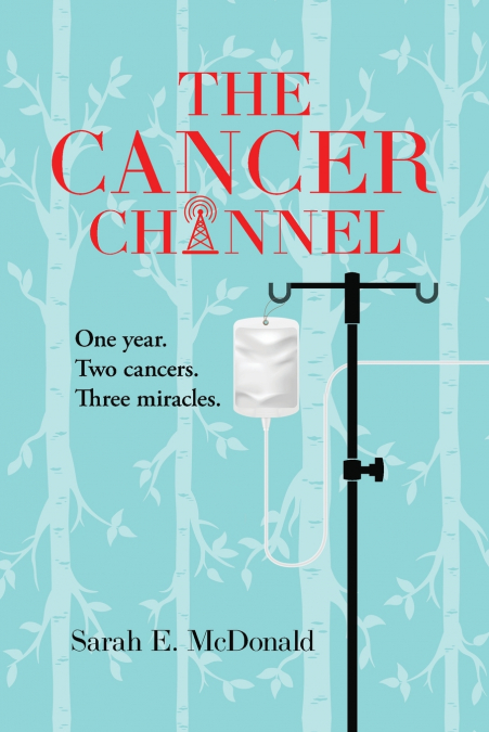 THE CANCER CHANNEL