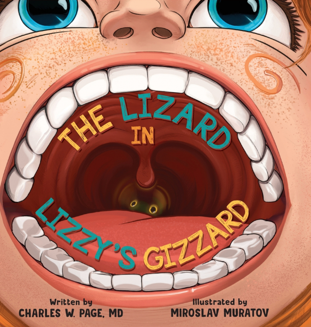 THE LIZZARD IN LIZZY?S GIZZARD
