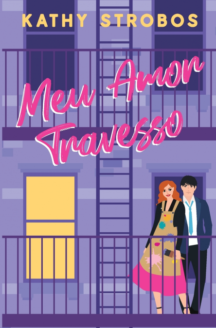 MEU AMOR TRAVESSO - UMA COMEDIA ROMANTICA