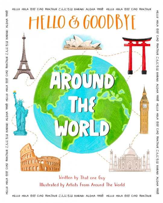 HELLO & GOODBYE AROUND THE WORLD