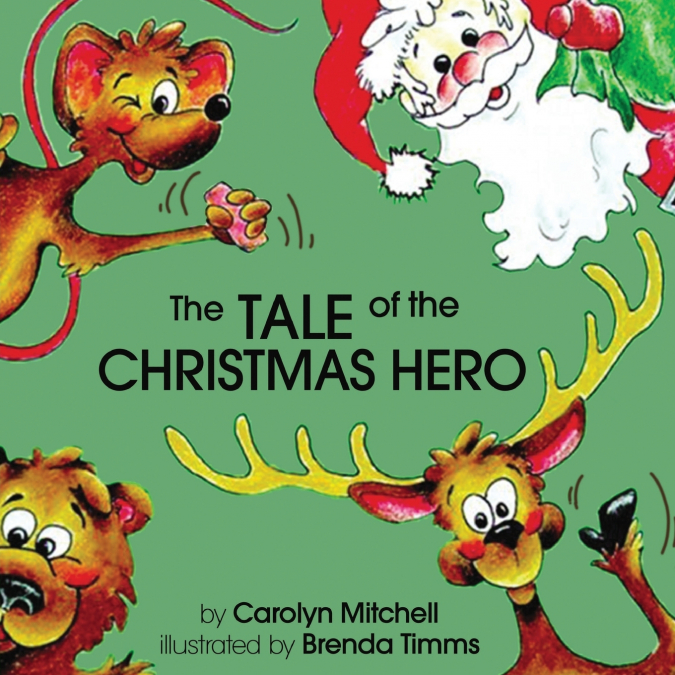 THE TALE OF THE CHRISTMAS HERO