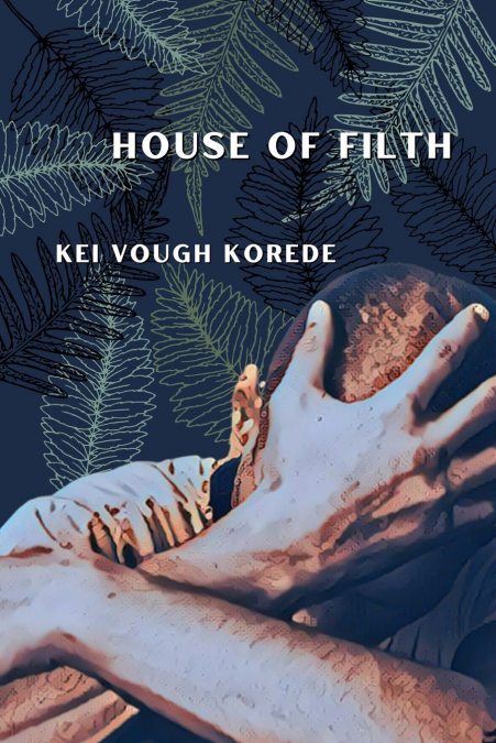 HOUSE OF FILTH