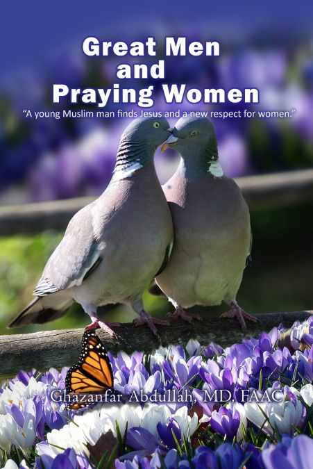 GREAT MEN AND PRAYING WOMEN