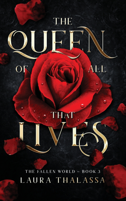 QUEEN OF ALL THAT LIVES (HARDCOVER)