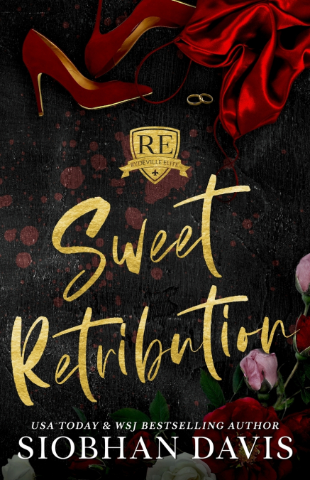SWEET RETRIBUTION