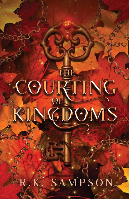 THE COURTING OF KINGDOMS