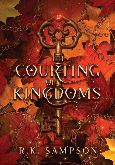 THE COURTING OF KINGDOMS