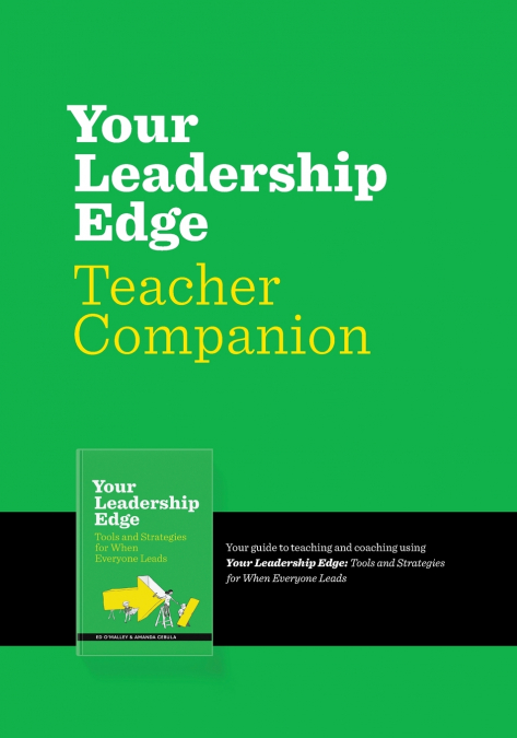 YOUR LEADERSHIP EDGE TEACHING COMPANION