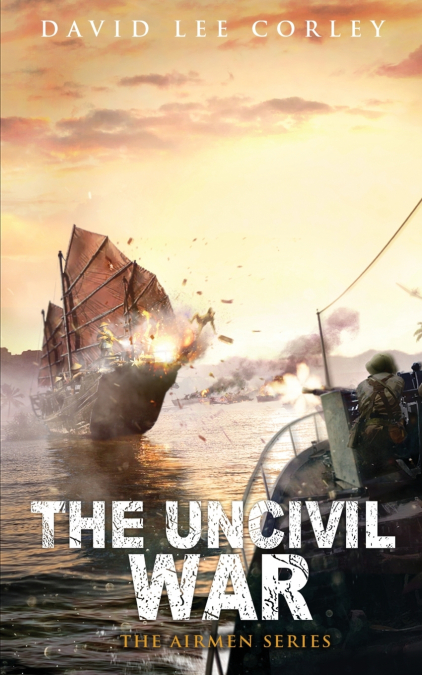THE UNCIVIL WAR