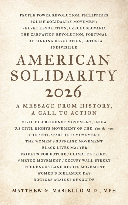 AMERICAN SOLIDARITY 2026 - A MESSAGE FROM HISTORY