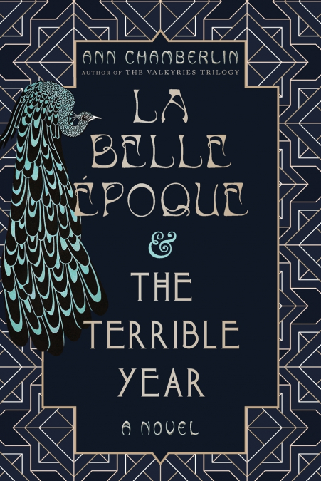 LA BELLE EPOQUE & THE TERRIBLE YEAR