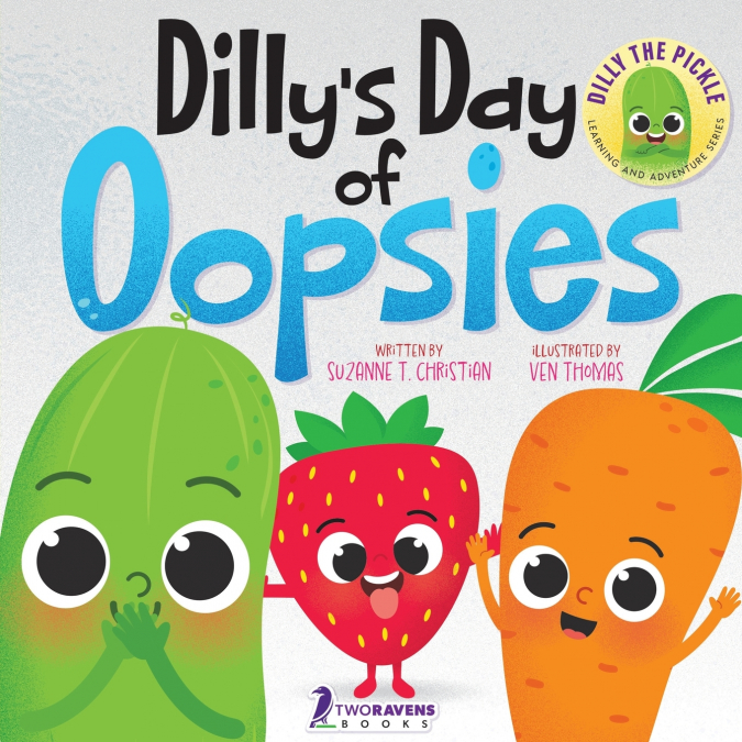 DILLY?S DAY OF OOPSIES