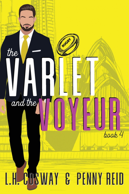 THE VARLET AND THE VOYEUR