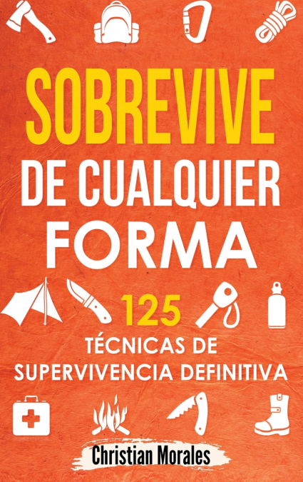SOBREVIVE DE CUALQUIER FORMA