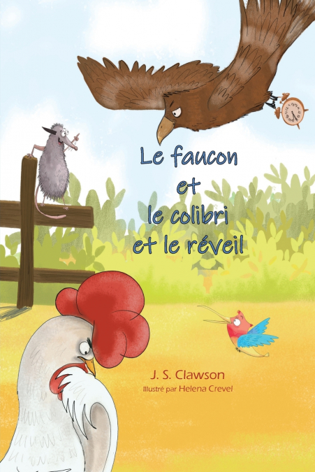 LE FAUCON ET LE COLIBRI ET LE REVEIL