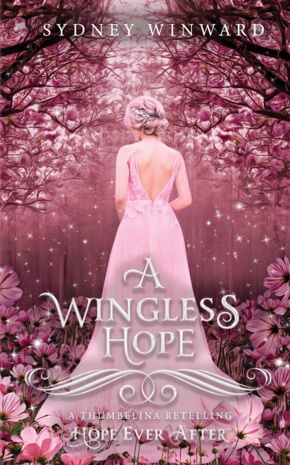 A WINGLESS HOPE (HOPE EVER AFTER, #17)