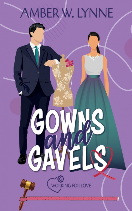 GOWNS & GAVELS
