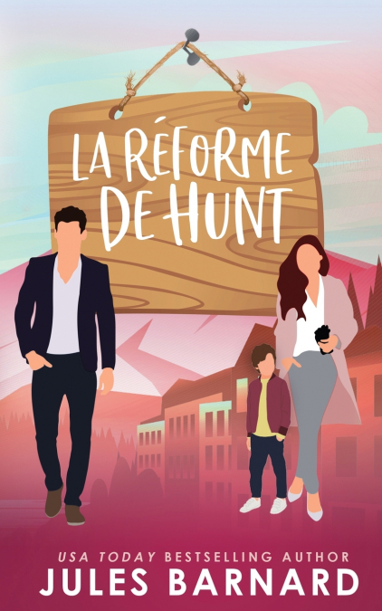 LA REFORME DE HUNT